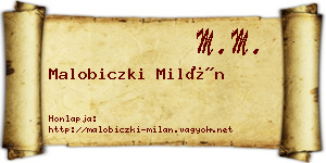 Malobiczki Milán névjegykártya